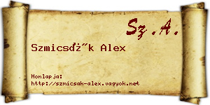Szmicsák Alex névjegykártya